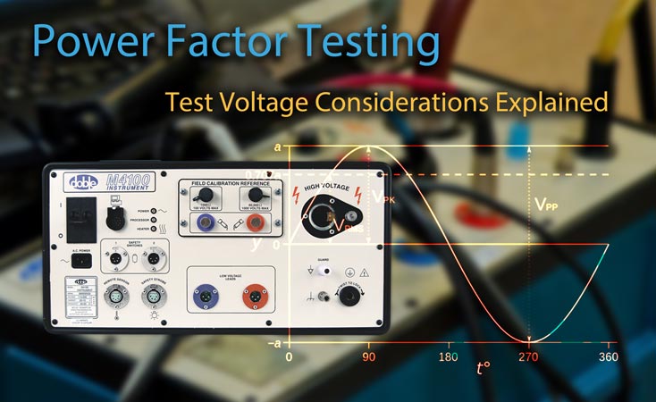 Power Factor Testing: Voltage Considerations Explained
